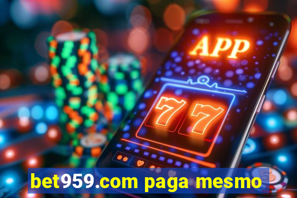 bet959.com paga mesmo